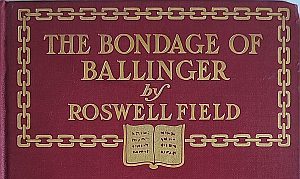 Cover of The Bondage of Ballinger